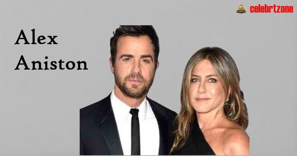 Alex Aniston Net Worth: Bio, Career & Height Secrets 2026