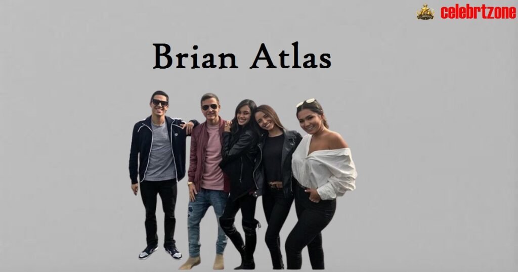 Brian Atlas Biography | Inspiring Life, & Achievements