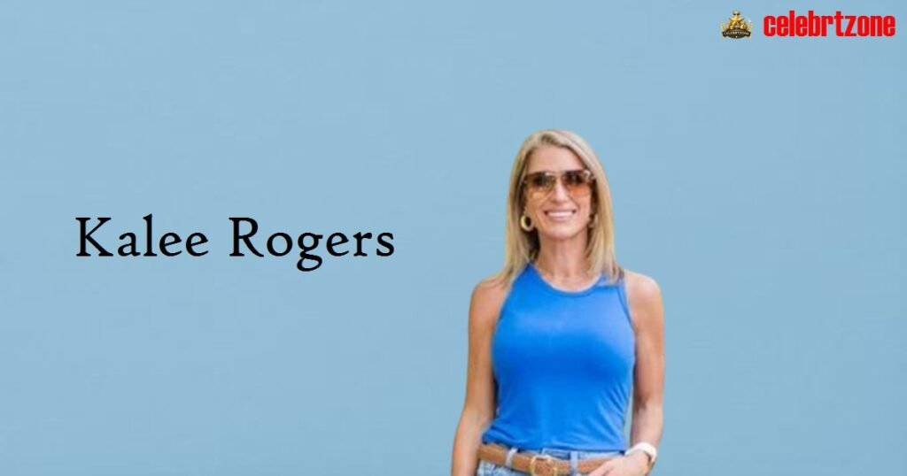 Kalee Rogers Net Worth 2026 | Wealth & Success Insights
