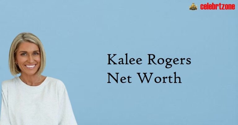 Kalee Rogers Net Worth 2026 | Wealth &amp; Success Insights