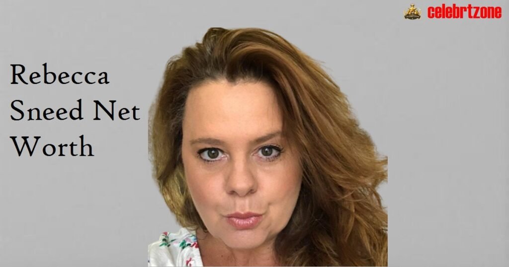   Rebecca Sneed Net Worth 2026: Facts and Figures Revealed