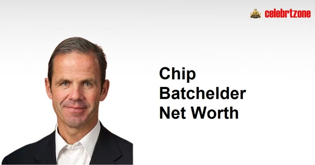 Uncover Chip Batchelder's Surprising Net Worth 2026