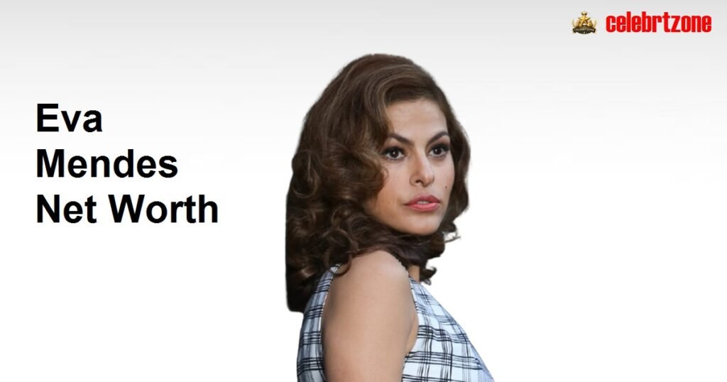 Eva Mendes Net Worth 2026 | Stunning Wealth & Success