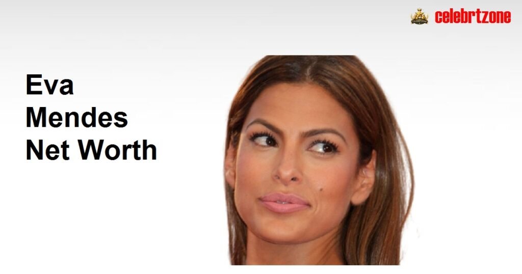 Eva Mendes Net Worth 2026 | Stunning Wealth & Success