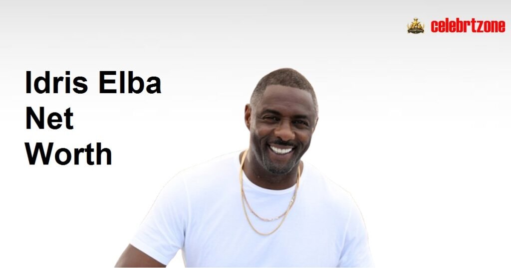 Idris Elba Net Worth 2026: Uncover His Incredible Wealth