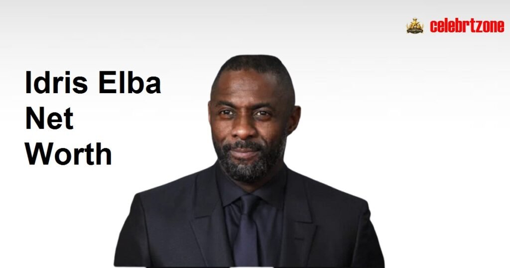 Idris Elba Net Worth 2026: Uncover His Incredible Wealth
