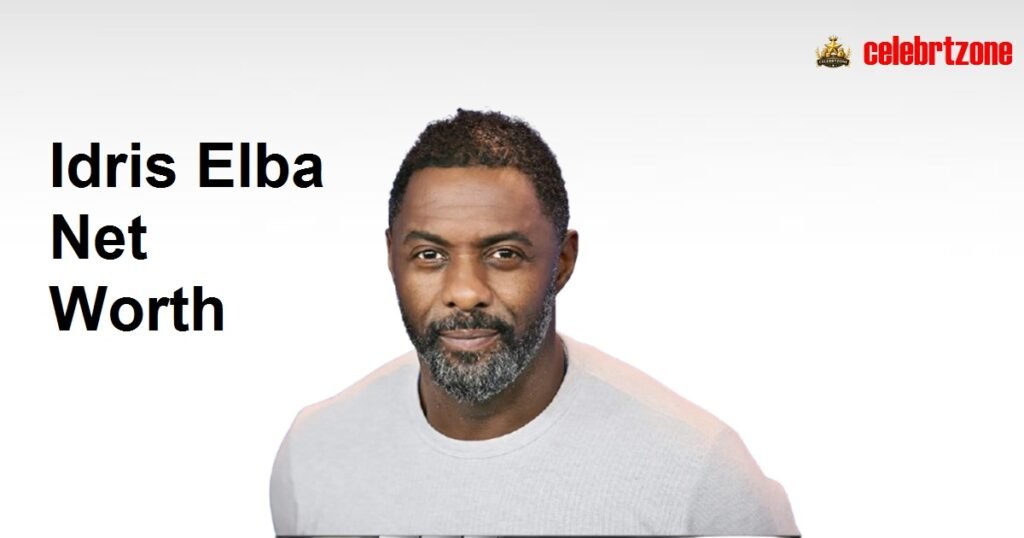 Idris Elba Net Worth 2026: Uncover His Incredible Wealth