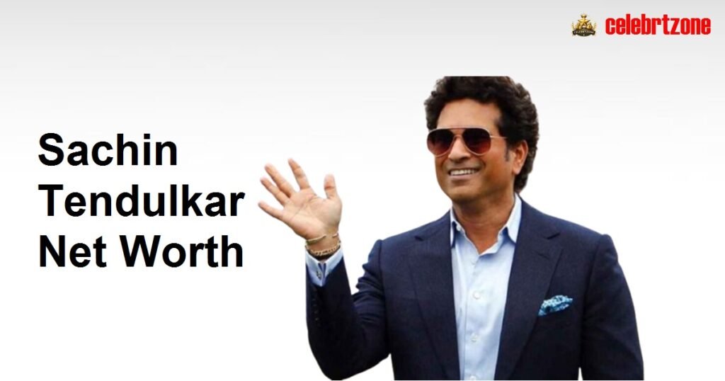 Sachin Tendulkar Net Worth 2026: Richest Cricketer Profile