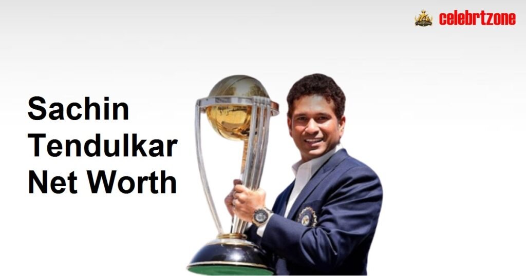 Sachin Tendulkar Net Worth 2026: Richest Cricketer Profile