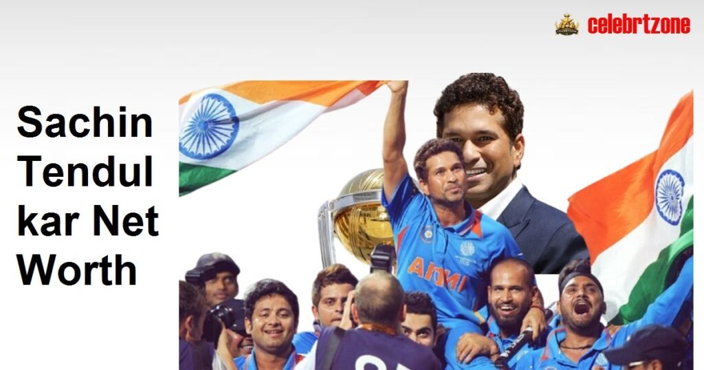 Sachin Tendulkar Net Worth 2026: Richest Cricketer Profile