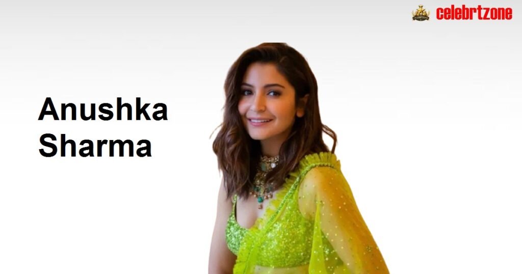 Anushka Sharma Biography 2026: Age, Husband, Kids & Wealth