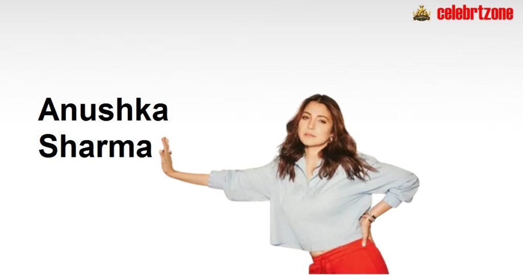 Anushka Sharma Biography 2026: Age, Husband, Kids & Wealth