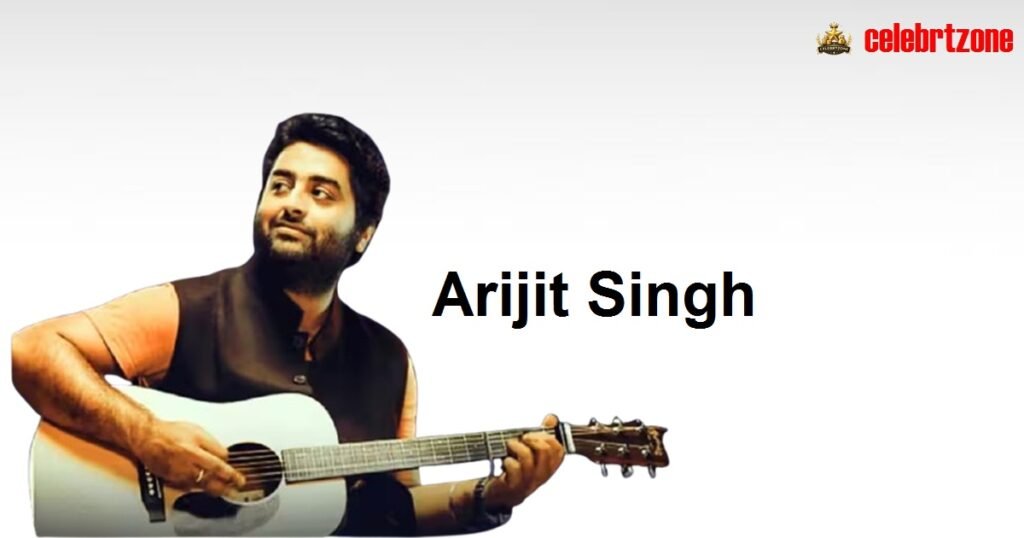 Arijit Singh Biography 2026: Revealed, Age, Wife & Wealth