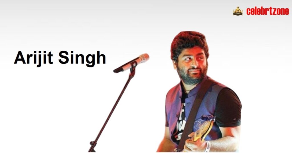 Arijit Singh Biography 2026: Revealed, Age, Wife & Wealth