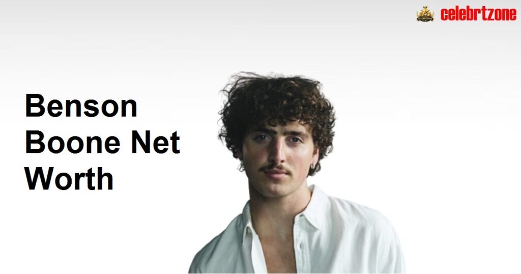 Benson Boone Net Worth 2026: Beautiful Things $5M Fortune