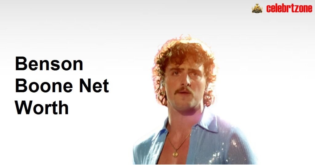 Benson Boone Net Worth 2026: Beautiful Things $5M Fortune
