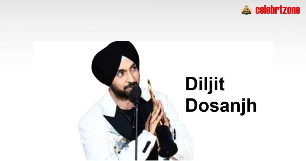 Diljit Dosanjh Biography 2026:Age, Wife & Net Worth Revealed