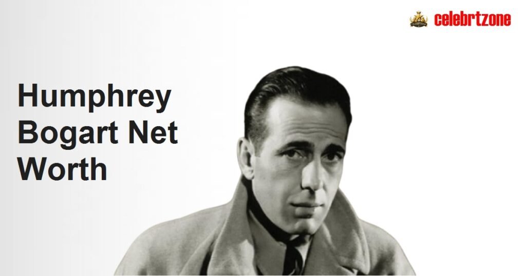 Humphrey Bogart Net Worth 2026: Surprising Estate  Data