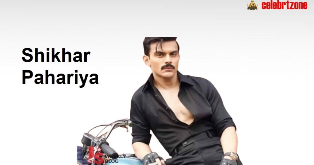Shikhar Pahariya Biography 2026: Inspiring Age, & Wealth