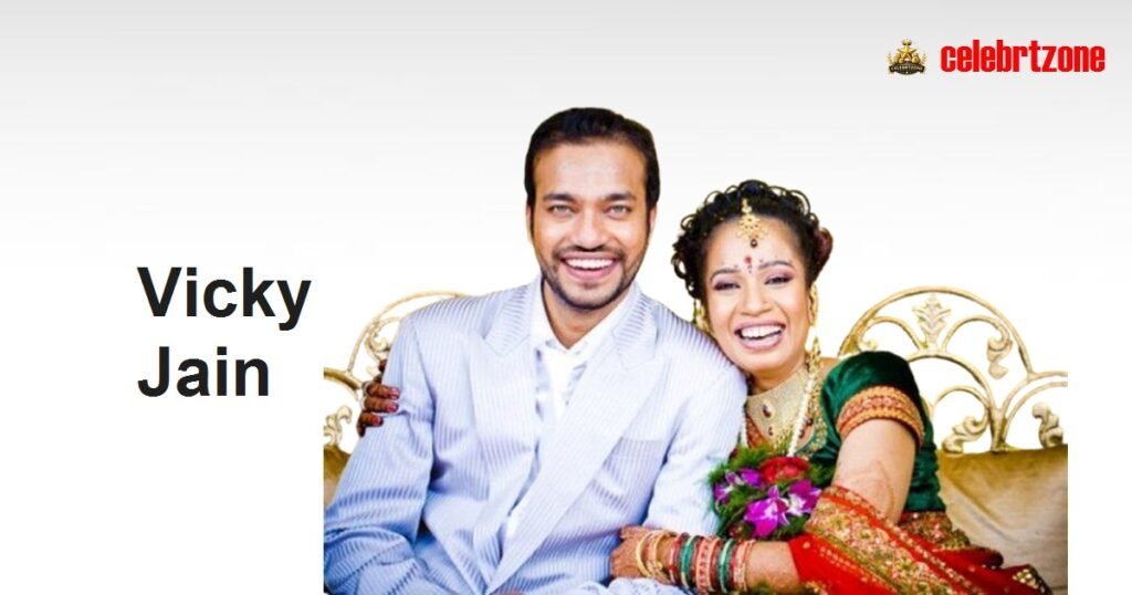Vicky Jain Biography 2026: Inspiring Success & Legacy