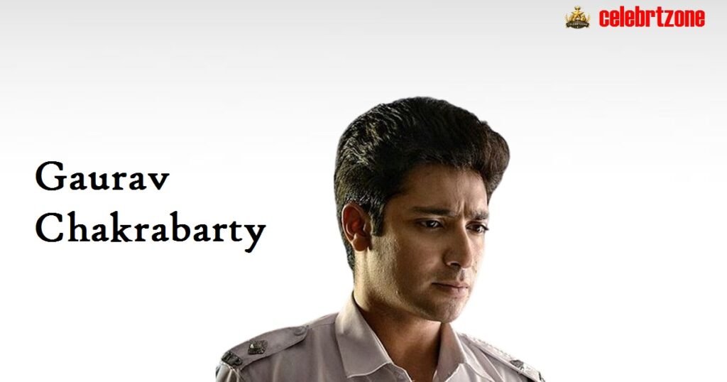 Gaurav Chakrabarty Biography 2026: Hidden Secrets & Success