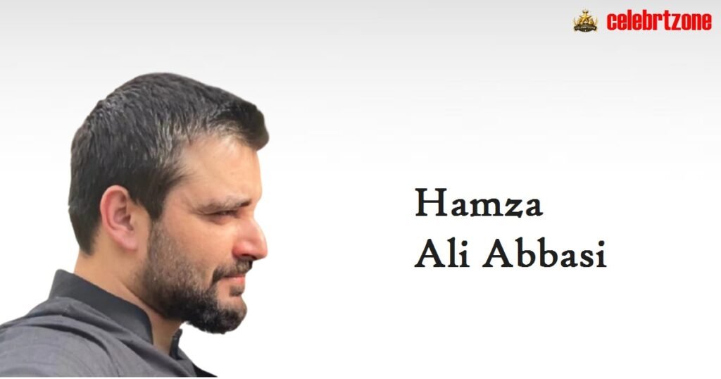 Hamza Ali Abbasi Biography 2026: Inspiring Life, & Career