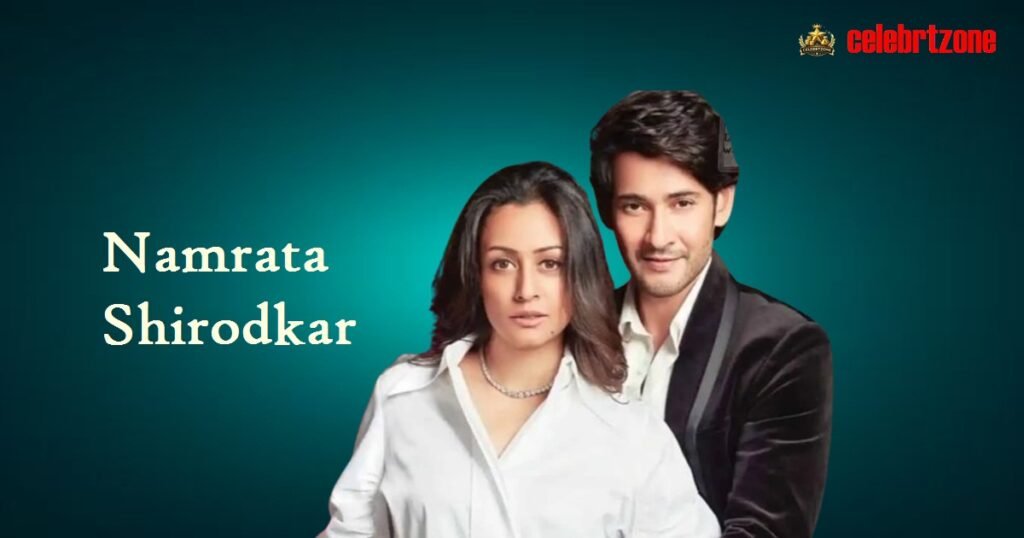Namrata Shirodkar Biography 2026: Hidden Secrets & Success