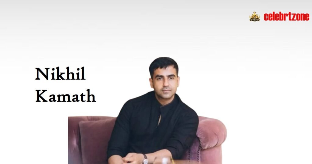 Nikhil Kamath Biography 2026: Inspiring Success Journey