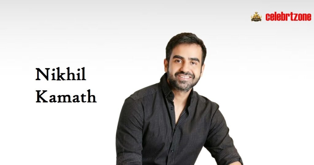 Nikhil Kamath Biography 2026: Inspiring Success Journey