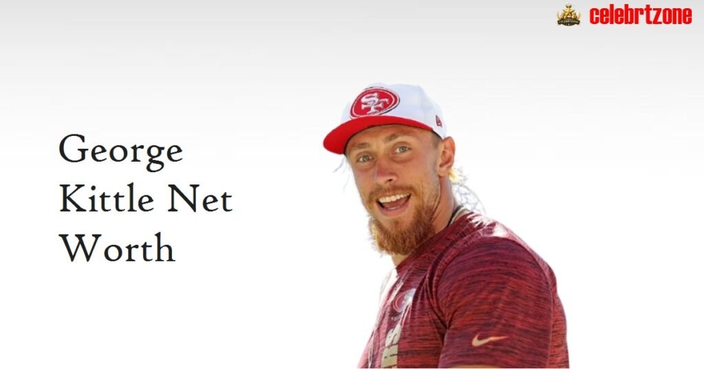 George Kittle Net Worth 2026: Shocking NFL Wealth Secrets