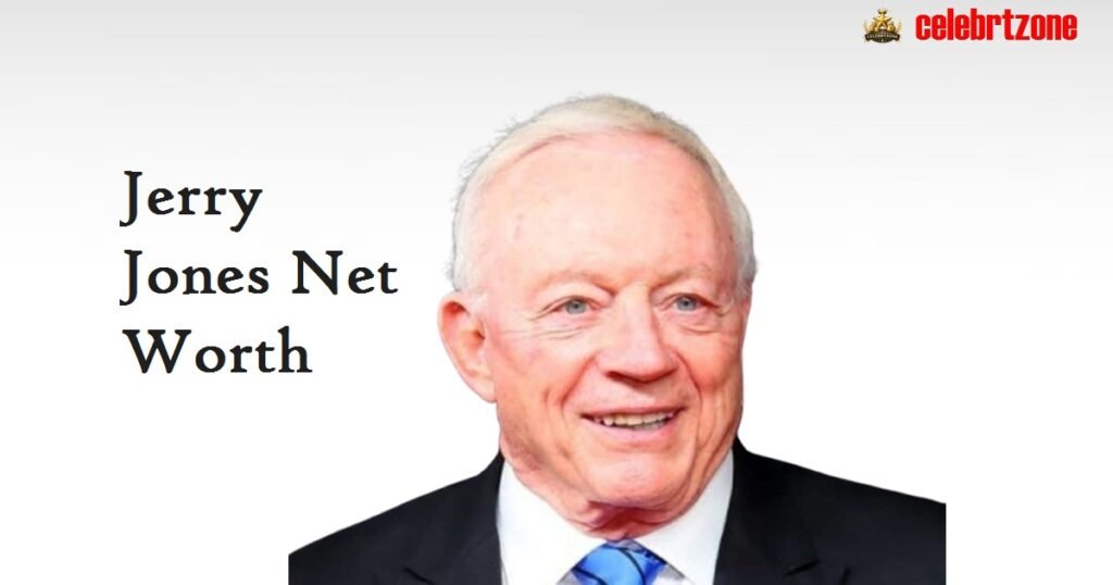Jerry Jones Net Worth 2026: The Massive Empire Revealed