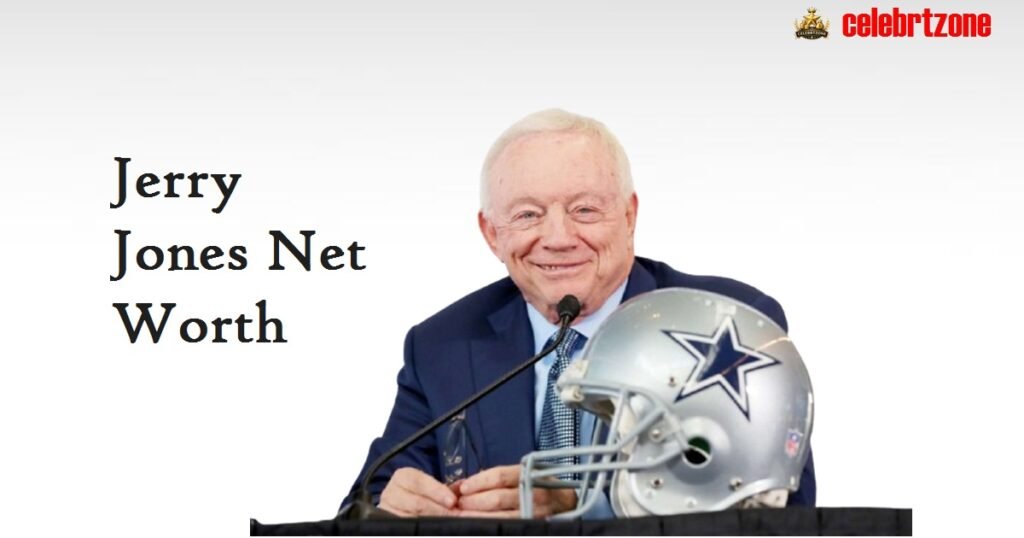 Jerry Jones Net Worth 2026: The Massive Empire Revealed