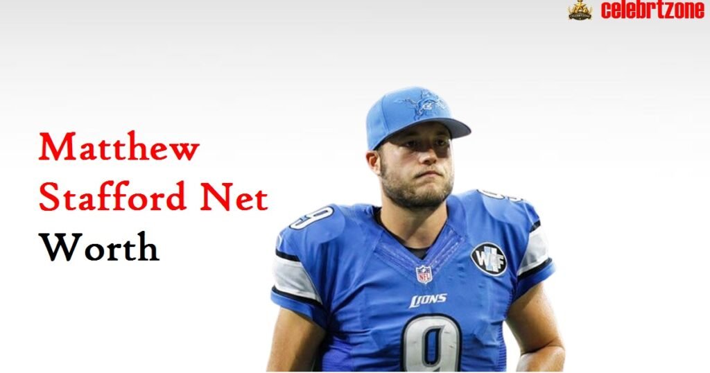 Matthew Stafford Net Worth 2026: Shocking $170M  Unveiled