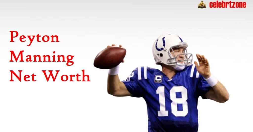 Peyton Manning 2026: Shocking $300M Wealth Legacy Unveiled