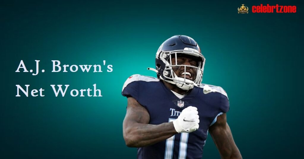 A.J. Brown Net Worth 2026: Shocking Salary & Earnings