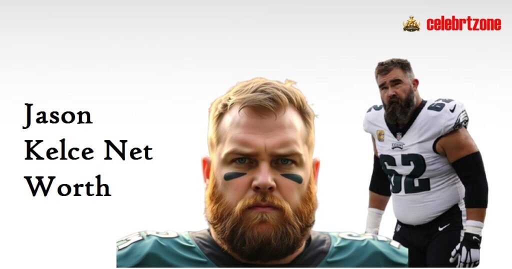 Jason Kelce Net Worth 2026: Stunning Earnings Revealed
